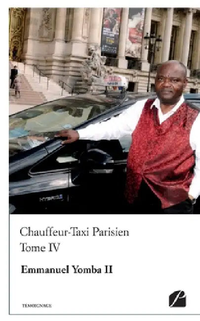 Chauffeur-Taxi Parisien Tome IV by II Yomba Emmanuel