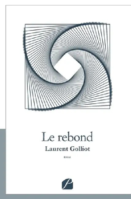 Le rebond by Laurent Golliot