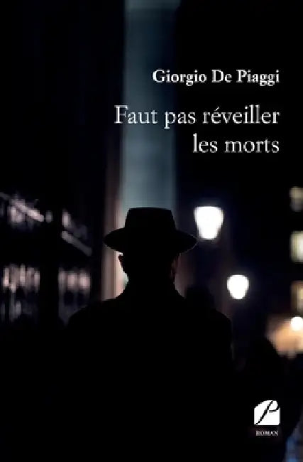 Faut pas réveiller les morts by Giorgio De Piaggi