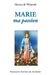 Marie, ma passion by Marina de Wolanski