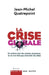 La Crise globale by Quatrepoint-J M.