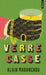 Verre casse by Alain Mabanckou