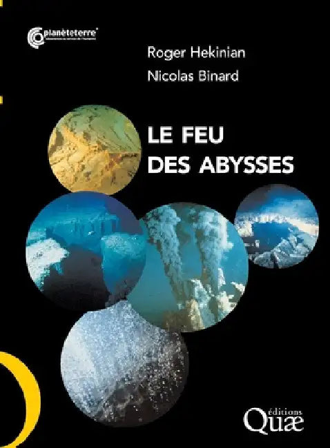 Le feu des abysses by Hekinian, Roger