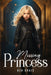 Missing Princess by Bea Druis