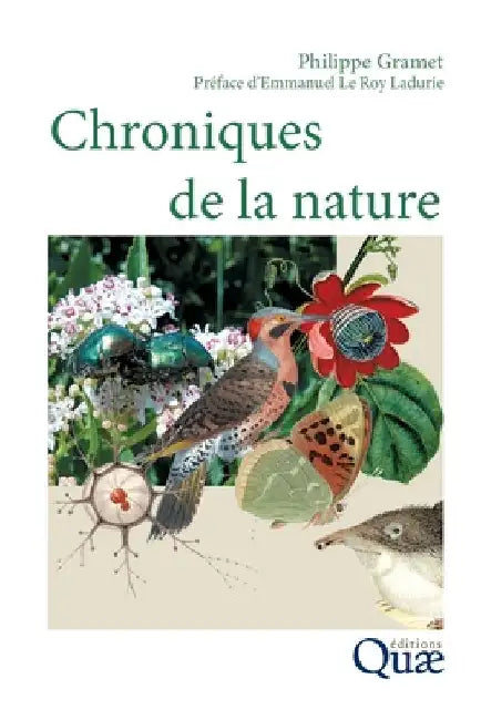 Chroniques de la nature by Gramet, Philippe
