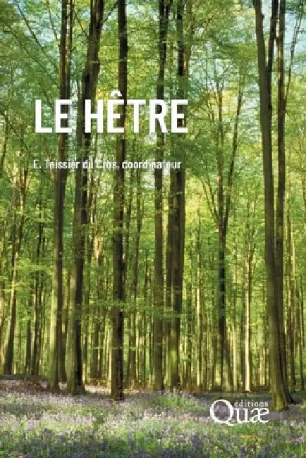 Le hêtre by Teissier Du Cros, E.