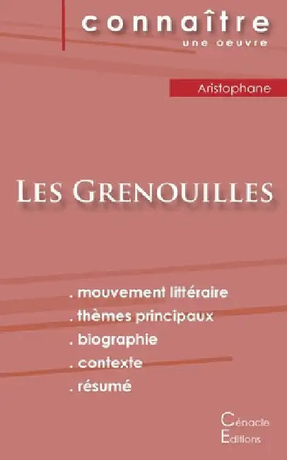 Fiche de lecture Les Grenouilles de Aristophane (Analyse littéraire de référence et résumé complet) by Aristophane