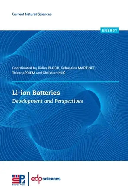 Li-ion Batteries: Development and Perspectives by Didier Bloch