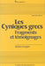 Les Cyniques Grecs: Fragments Et Témoignages by Léonce Paquet