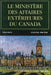 Le Ministère Des Affaires Extérieures Du Canada, Volume II: L'Essor, 1946-1968 by John Hilliker