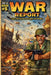 War Report: The Untold History of WW2 by Ajax Farrell