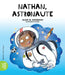 Nathan, Astronaute by Alain M. Bergeron, Mika