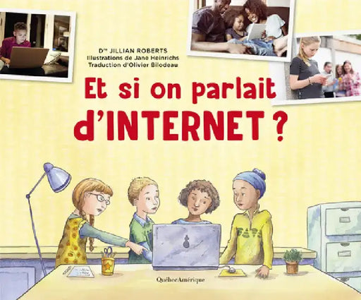 Et Si on Parlait d'Internet ? by Jillian Roberts