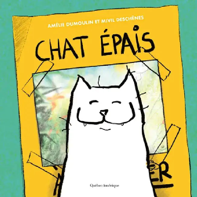 Chat Épais by Amélie Dumoulin