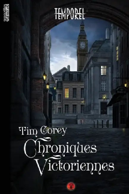 Chroniques victoriennes by Tim Corey