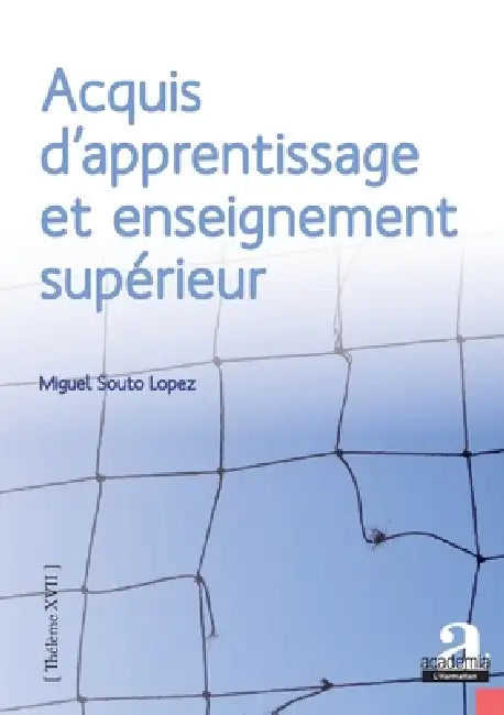Acquis d'apprentissage et enseignement supérieur by Miguel Souto Lopez