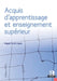 Acquis d'apprentissage et enseignement supérieur by Miguel Souto Lopez