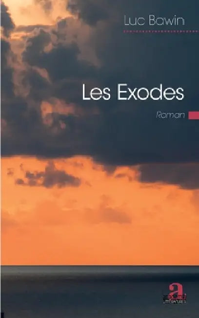 Les exodes by Luc Bawin