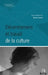 Décentrement et travail de la culture by Camet Sylvie