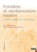 Frontières et représentations sociales.: Questions et perspectives méthodologiques by Considere Sylvie, Thomas Perrin