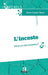 L'inceste: Peut-on s'en remettre ? by Jean-Claude Maes
