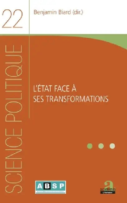L'État face à ses transformations by Biard Benjamin