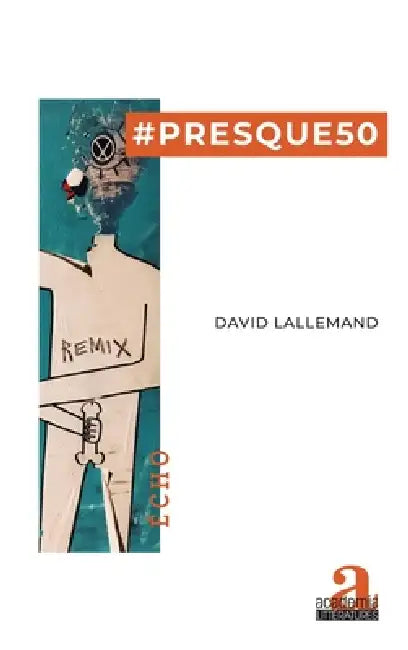 #Presque50 by David Lallemand