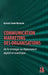 Communication marketing des organisations: De la stratégie au déploiement digital et numérique by Gervais Cwako Monkam