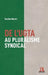 De l'UGTA au pluralisme syndical by Merani Hacene