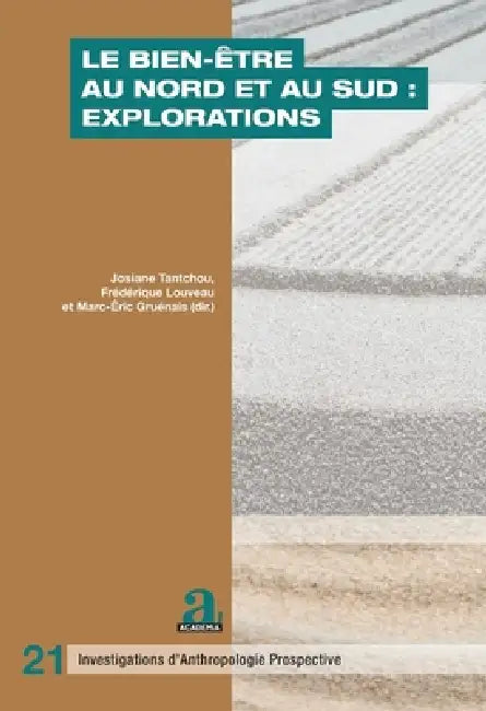 Le bien-être au Nord et au Sud: explorations by Na