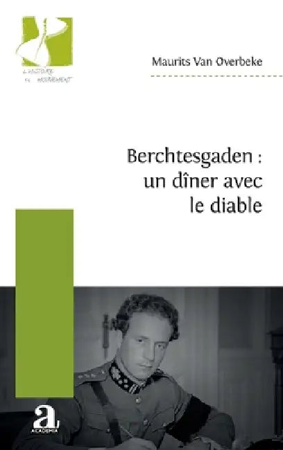 Berchtesgaden: un dîner avec le diable by Maurits Van Overbeke