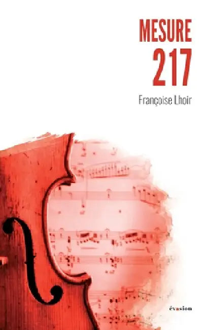 Mesure 217 by Françoise Lhoir