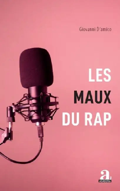 Les maux du rap by Giovanni D'Amico
