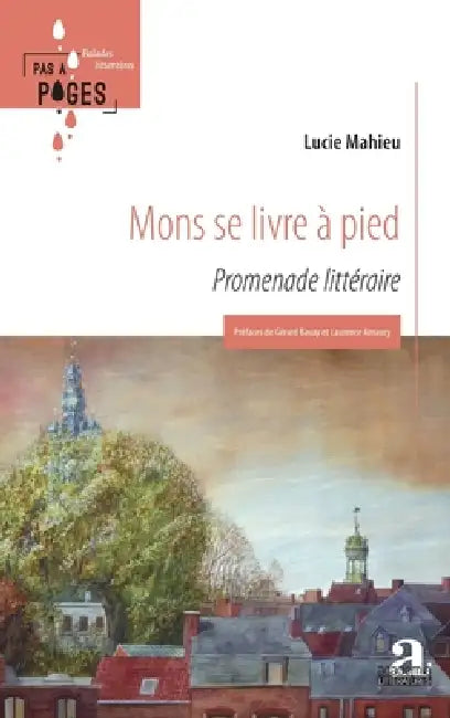 Mons se livre à pied by Lucie Mahieu