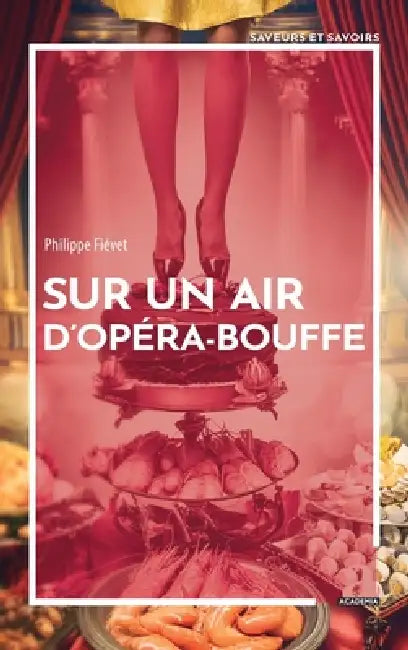 Sur un air d'opéra-bouffe by Philippe Fiévet