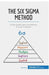 The Six Sigma Method: Boost quality and consistency in your business by 50minutes