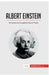 Albert Einstein: The Genius who Changed the Face of Physics by 50minutes