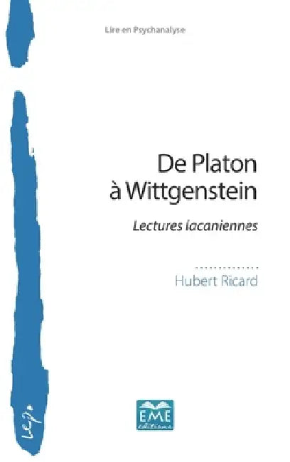 De Platon à Wittgenstein by Hubert Ricard