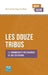 Les Douze Tribus: La communauté messianique de Sus en France by Bernadette Rigal-Cellard