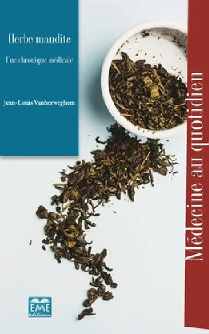 Herbe Maudite by Jean-Louis Vanherweghem