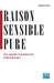 Raison sensible pure: Pour comprendre la phénoménologie de Martin Heidegger by Roland Techou