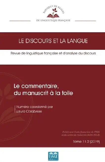 Le commentaire, du manuscrit à la toile: 11.2 - 2019 by Laura Calabrese