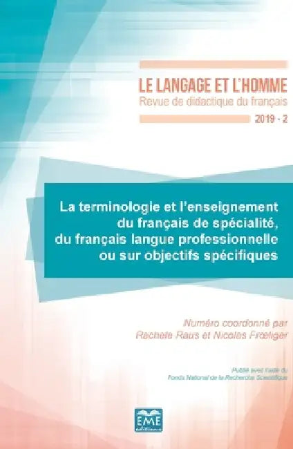 La terminologie et l'enseignement du français de spécialité, du français langue professionnelle ou sur objectifs spécifiques by Rachele Raus