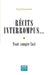 Récits interrompus...: Tout compte fait by Guy Jucquois