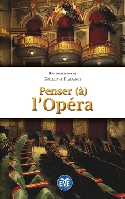 Penser (à) l'Opéra by Guillaume Plaisance