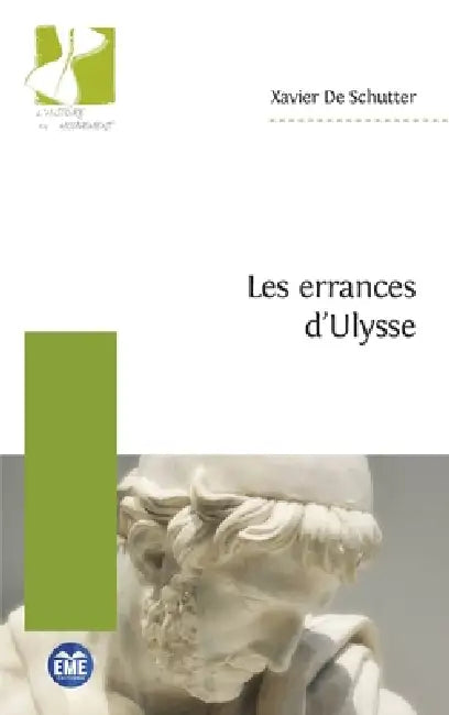 Les errances d'Ulysse by Xavier de Schutter