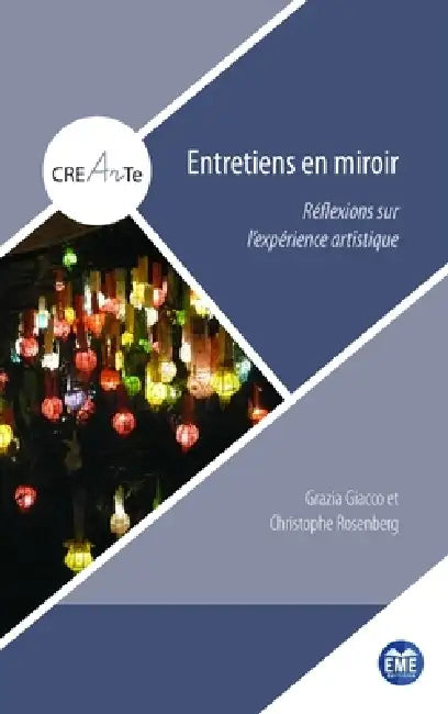 Entretiens en miroir: Réflexions sur l'expérience artistique by Na