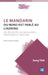 Le mandarin du Nord-Est parlé au Liaoning: Ses spécificités phonologiques, syntaxiques et lexicales by Song Tan