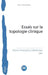 Essais sur la topologie clinique by Pierre-Christophe Cathelineau