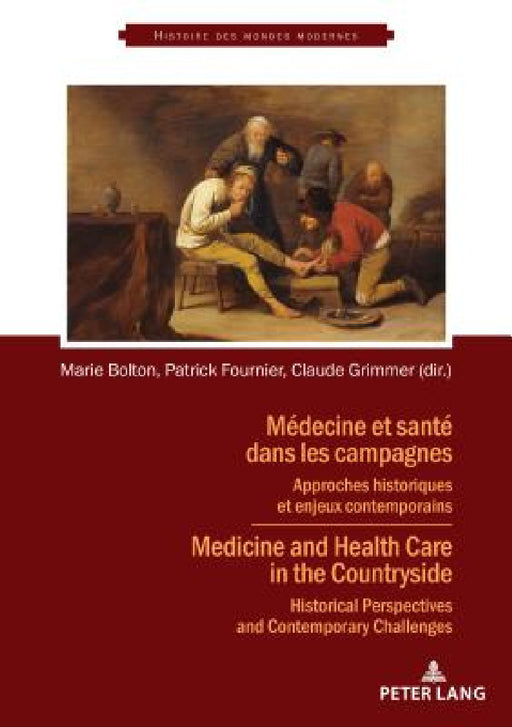 Médecine et santé dans les campagnes: Approches historiques et enjeux contemporains by François-Joseph Ruggiu, Patrick Fournier, Claude Grimmer